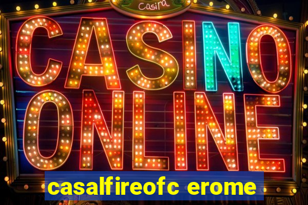 casalfireofc erome